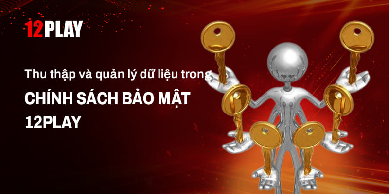 Cách quản lý dữ liệu trong chính sách bảo mật